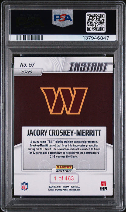 Graded 2025 Panini Instant Jacory Croskey-Merritt #57 Rookie RC Football Card PSA 10 Gem Mint