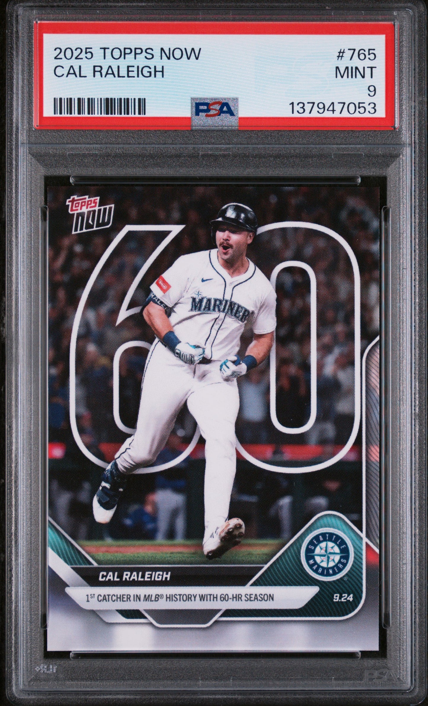 Graded 2025 Topps Now Cal Raleigh #765 Baseball Card PSA 9 Mint