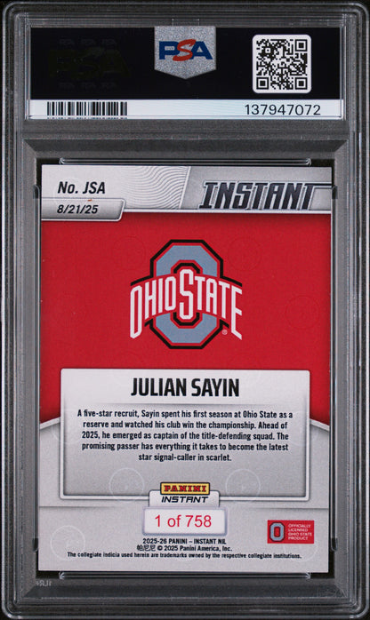Graded 2025 Panini Instant NIL Julian Sayin #JSA Rookie RC Football Card PSA 10 Gem Mint