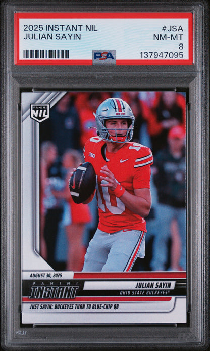 Graded 2025 Panini Instant NIL Julian Sayin #JSA Rookie RC Football Card PSA 8 Near Mint