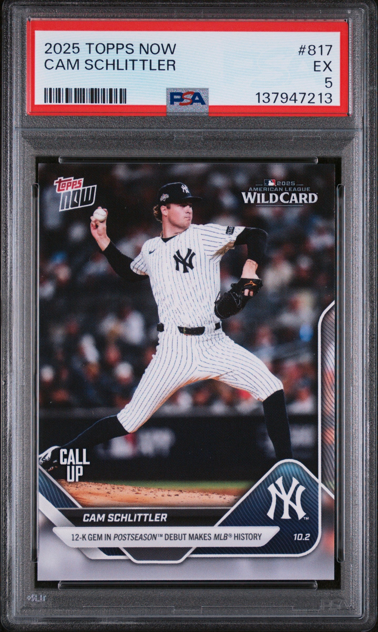 Graded 2025 Topps Now Cam Schlittler #817 Rookie RC Baseball Card PSA 5 Excellent