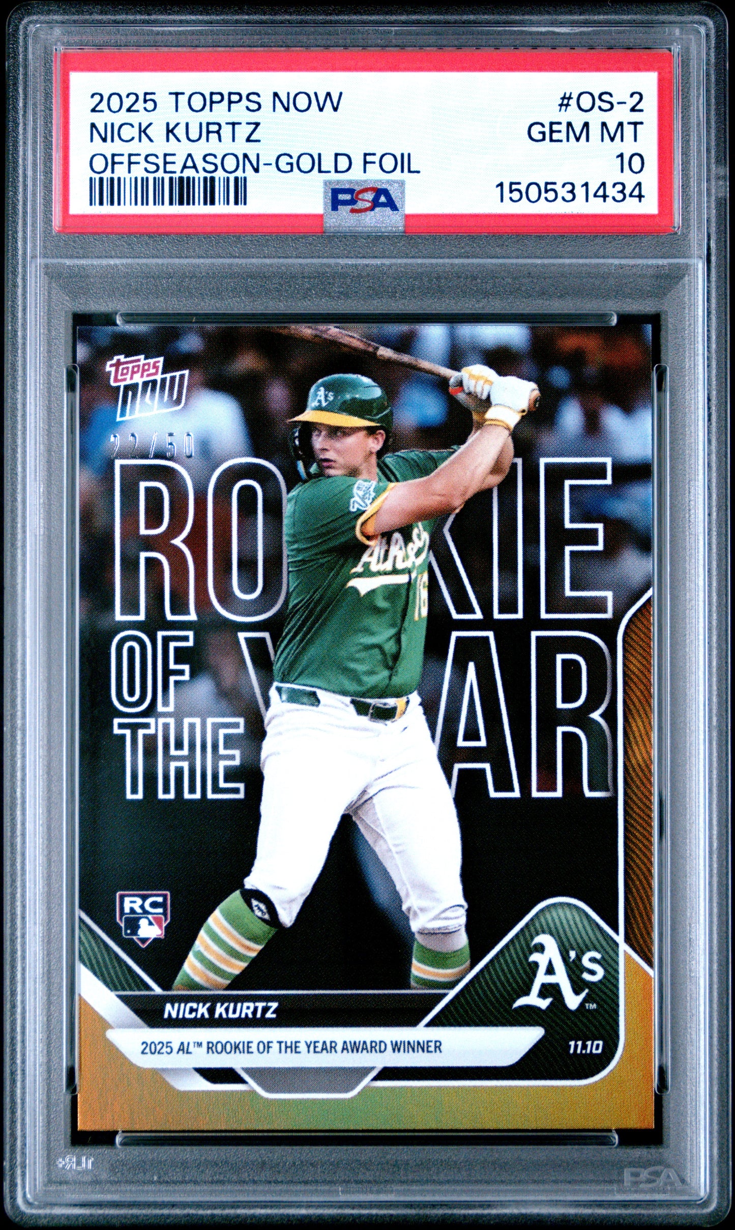 Graded 2025 Topps Now Nick Kurtz #OS2 Offseason Gold Foil /50 Rookie RC Baseball Card PSA 10 Gem Mint