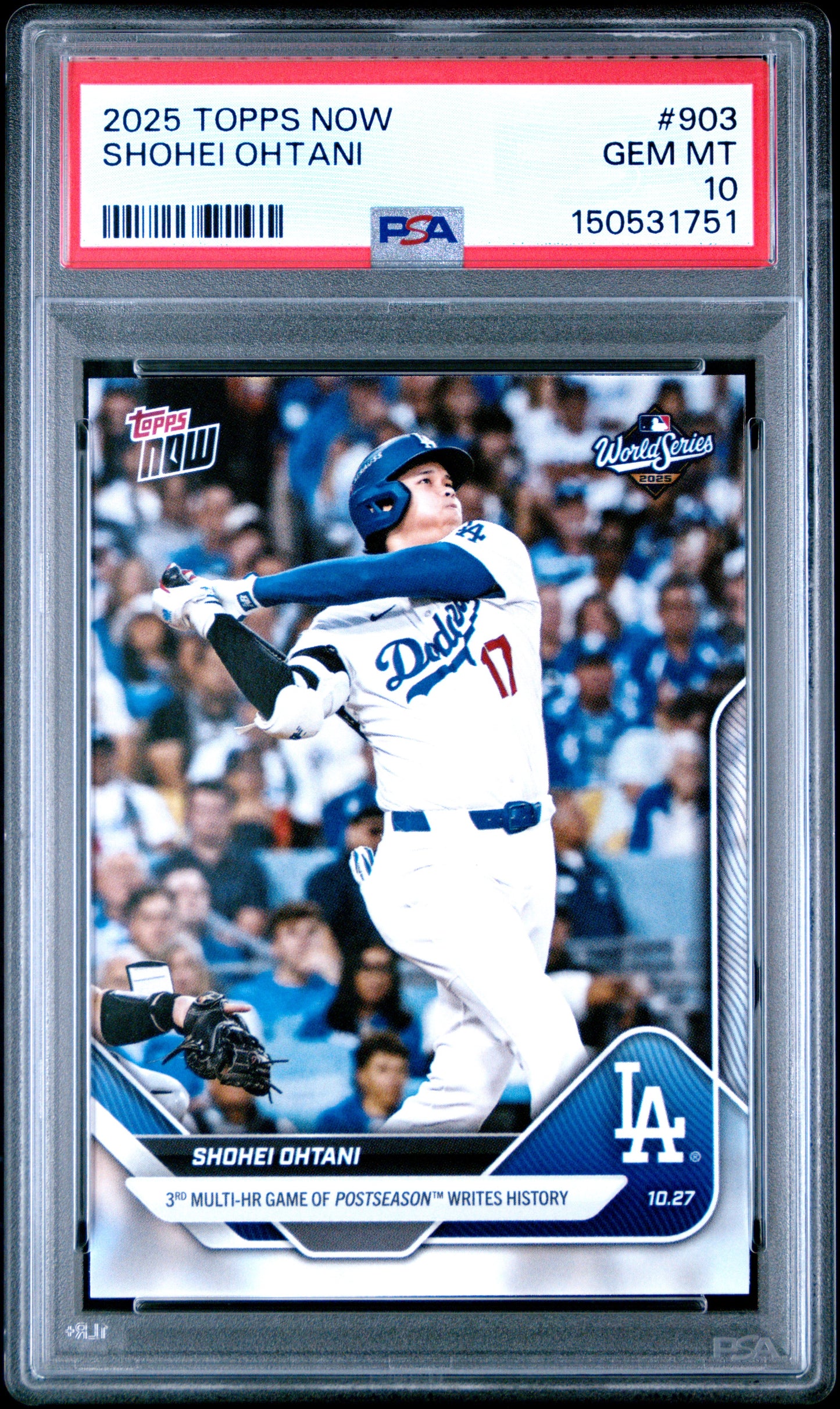 Graded 2025 Topps Now Shohei Ohtani #903 Baseball Card PSA 10 Gem Mint