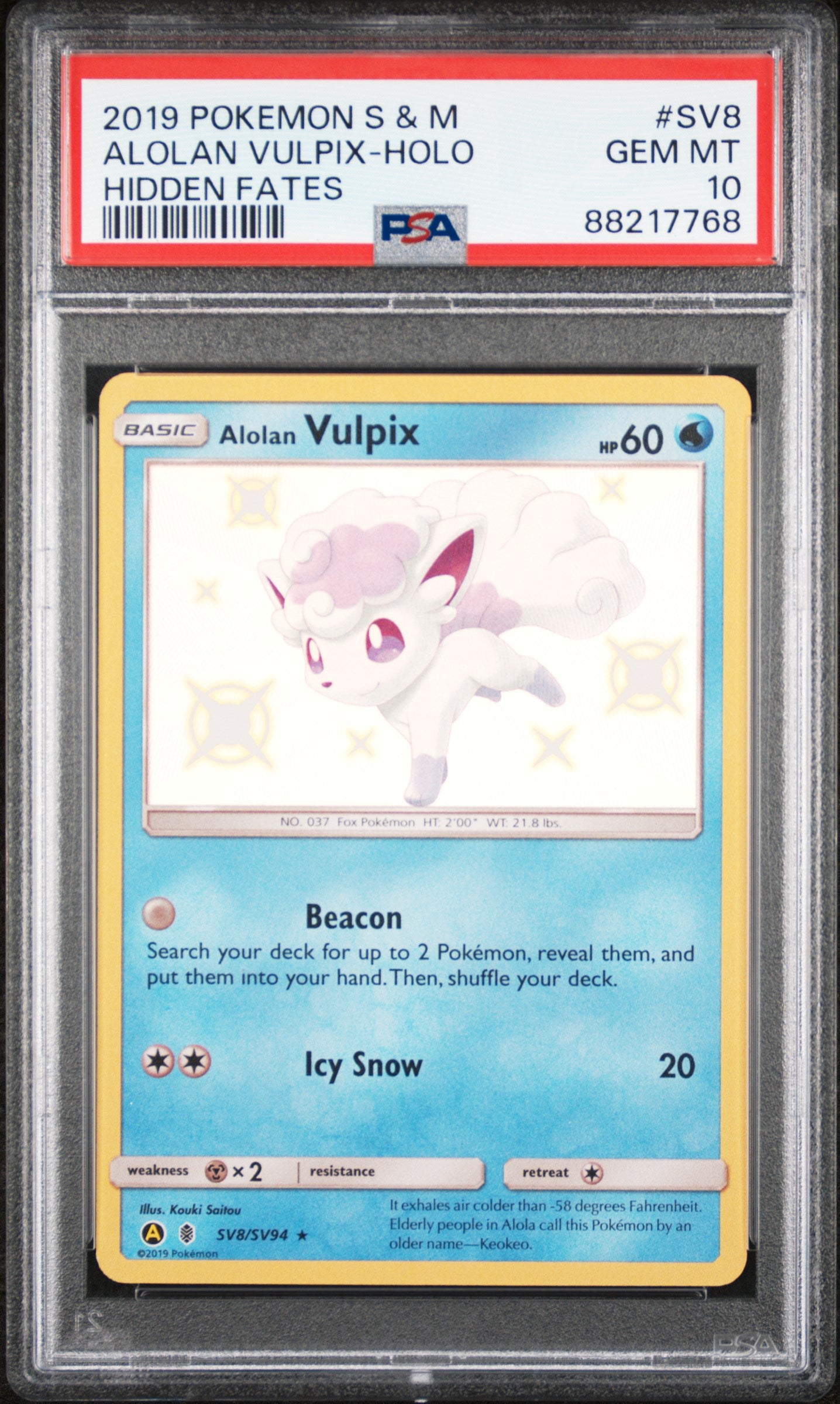Graded 2019 PKM Sun & Moon Alolan Vulpix #SV8 HOLO Hidden Fates Trading Card Game PSA 10 Gem Mint