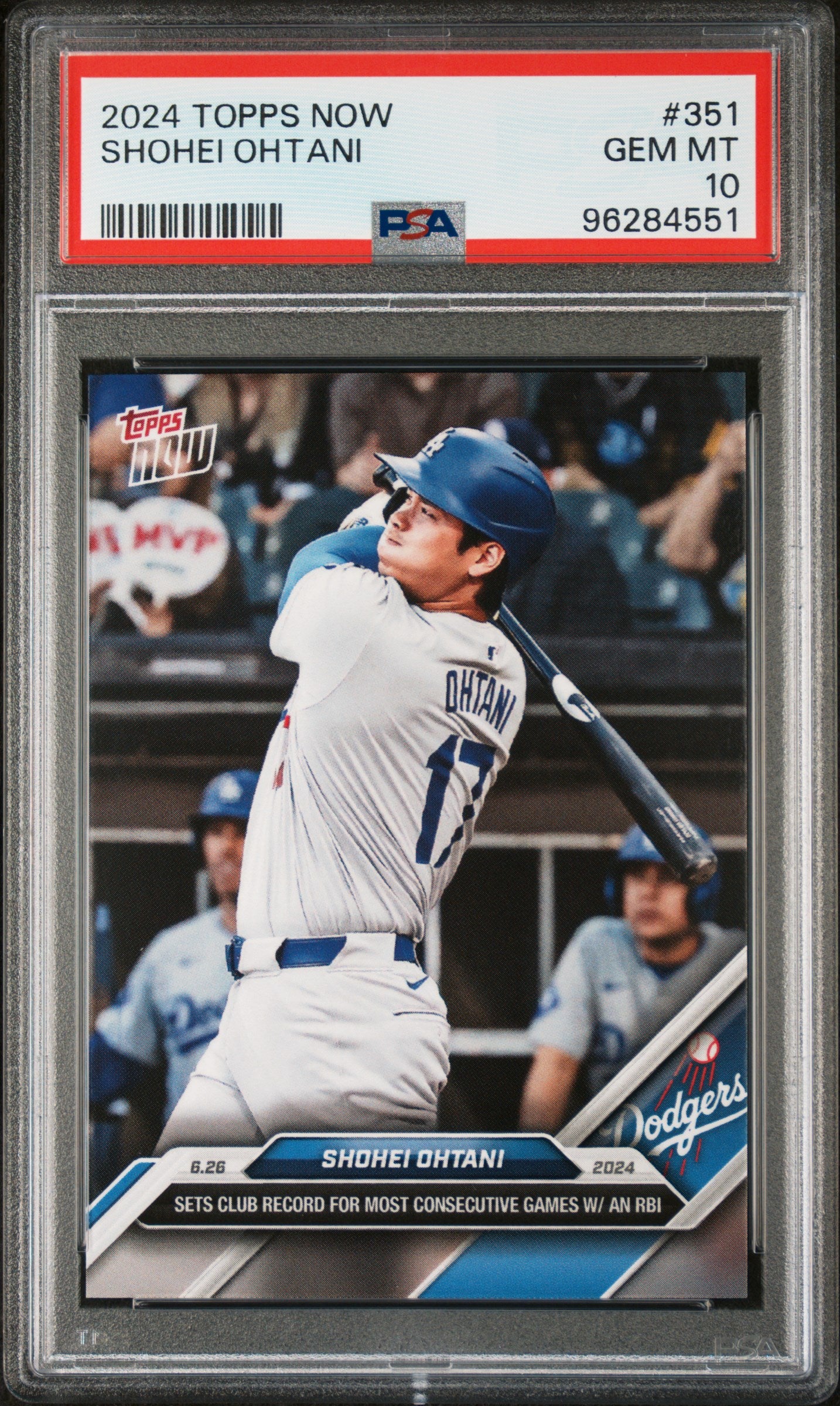 Graded 2024 Topps Now Shohei Ohtani #351 Sets Club Record For Most Consecutive Games with an RBI Baseball Card PSA 10 Gem Mint