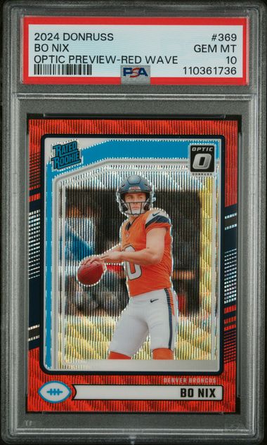 Graded 2024 Panini Donruss Bo Nix #369 Optic Preview Red Wave Rookie RC Football Card PSA 10 Gem Mint
