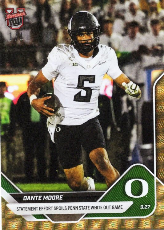 2025 Topps Bowman U Now Dante Moore #21 Superfractor /1 Oregon Ducks Rookie RC Football Card