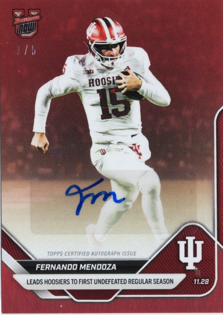 2025 Topps Bowman U Now Fernando Mendoza #52B Red Auto /5 Indiana Hoosiers Rookie RC Football Card