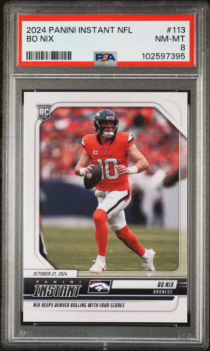 Graded 2024 Panini Instant NFL Bo Nix #113 Rookie RC Football Card PSA 8 Near Mint