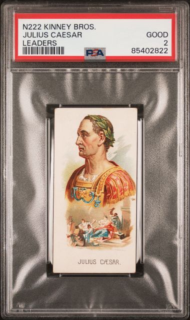 Graded 1889 N222 Kinney Bros. Leaders Julius Caesar Baseball Tobacco Card PSA 2 Good