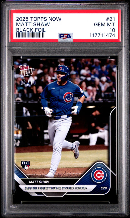 Graded 2025 Topps Now Matt Shaw #21 Black Foil /10 Rookie RC Baseball Card PSA 10 Gem Mint