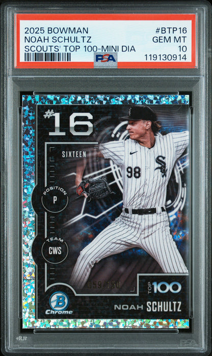 Graded 2025 Topps Bowman Noah Schultz #BTP16 Scouts Top 100 Mini Diamond /150 Rookie RC Baseball Card PSA 10 Gem Mint