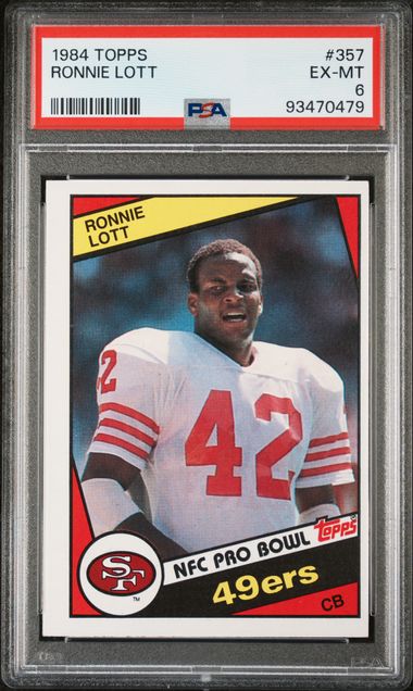 Graded 1984 Topps Ronnie Lott #357 Football Card PSA 6 EX-MT