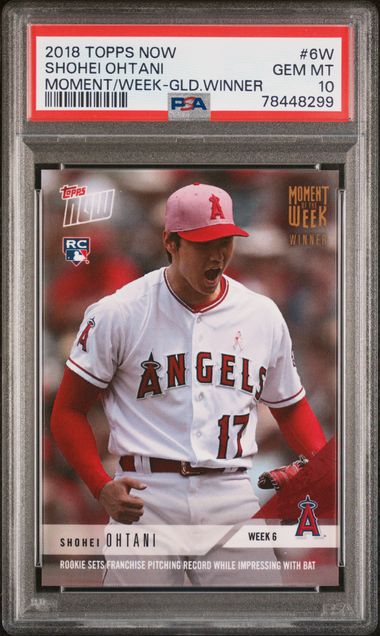 Graded 2018 Topps Now Shohei Ohtani #6W Moment Week Gold Winner Rookie RC Baseball Card PSA 10 Gem Mint