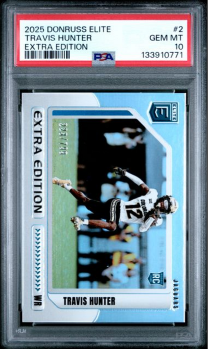 Graded 2025 Panini Donruss Elite Travis Hunter #2 Extra Edition /799 Rookie RC Football Card PSA 10 Gem Mint