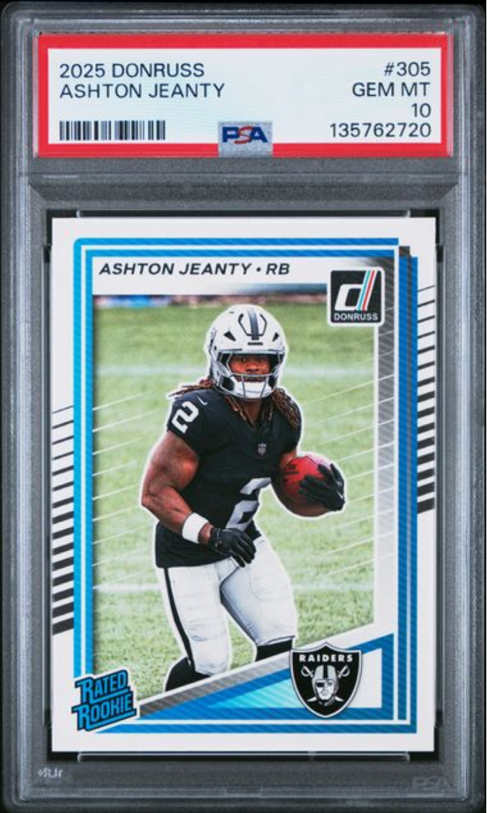 Graded 2025 Panini Donruss Ashton Jeanty #305 Rookie RC Football Card PSA 10 Gem Mint