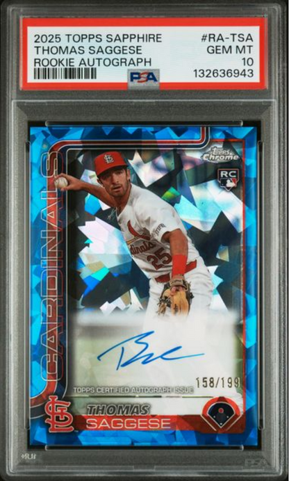 Graded 2025 Topps Sapphire Thomas Saggese #RA-TSA Rookie Autograph /199 Rookie RC Baseball Card PSA 10 Gem Mint