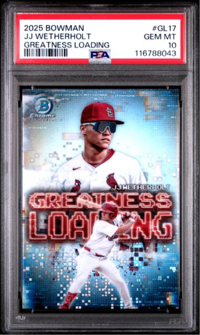 Graded 2025 Topps Bowman JJ Wetherholt #GL17 Greatness Loading Rookie RC Baseball Card PSA 10 Gem Mint