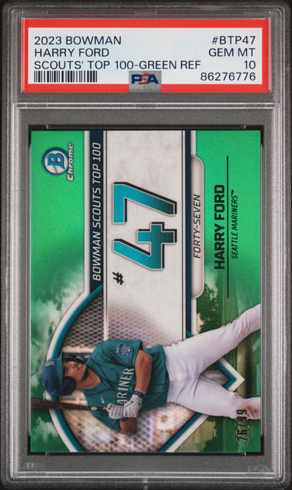 Graded 2023 Topps Bowman Harry Ford #BTP47 Scouts Top 100 Green Refractor /99 Rookie RC Baseball Card PSA 10 Gem Mint