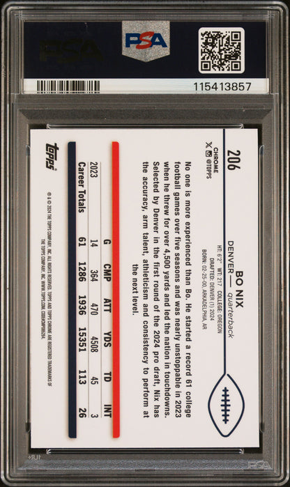 Graded 2024 Topps Chrome Bo Nix #206 Rookie RC Football Card PSA 10 Gem Mint