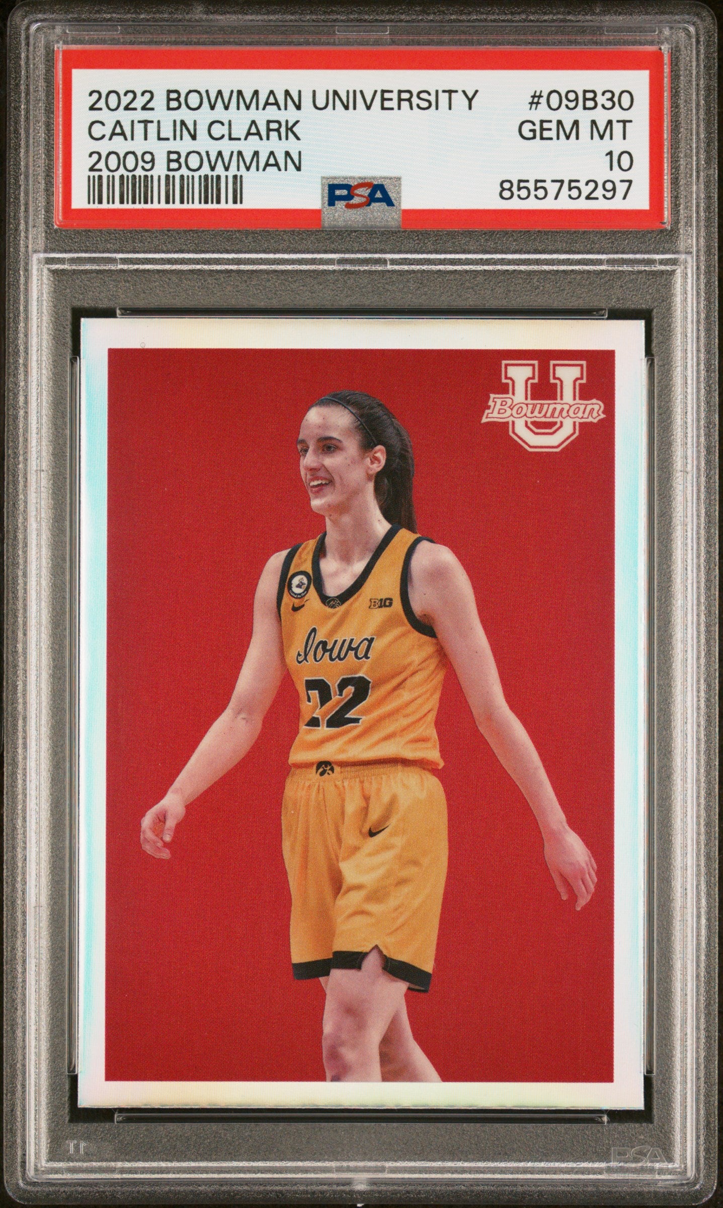Graded 2022 Topps Bowman University Caitlin Clark #09B30 2009 Bowman Rookie RC Basketball Card PSA 10 Gem Mint