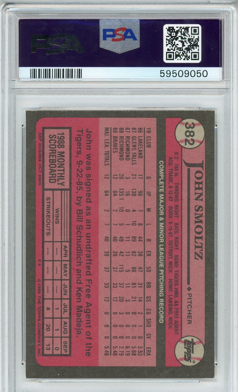 Graded 1989 Topps John Smoltz #382 Rookie RC Baseball Card PSA 9 Mint