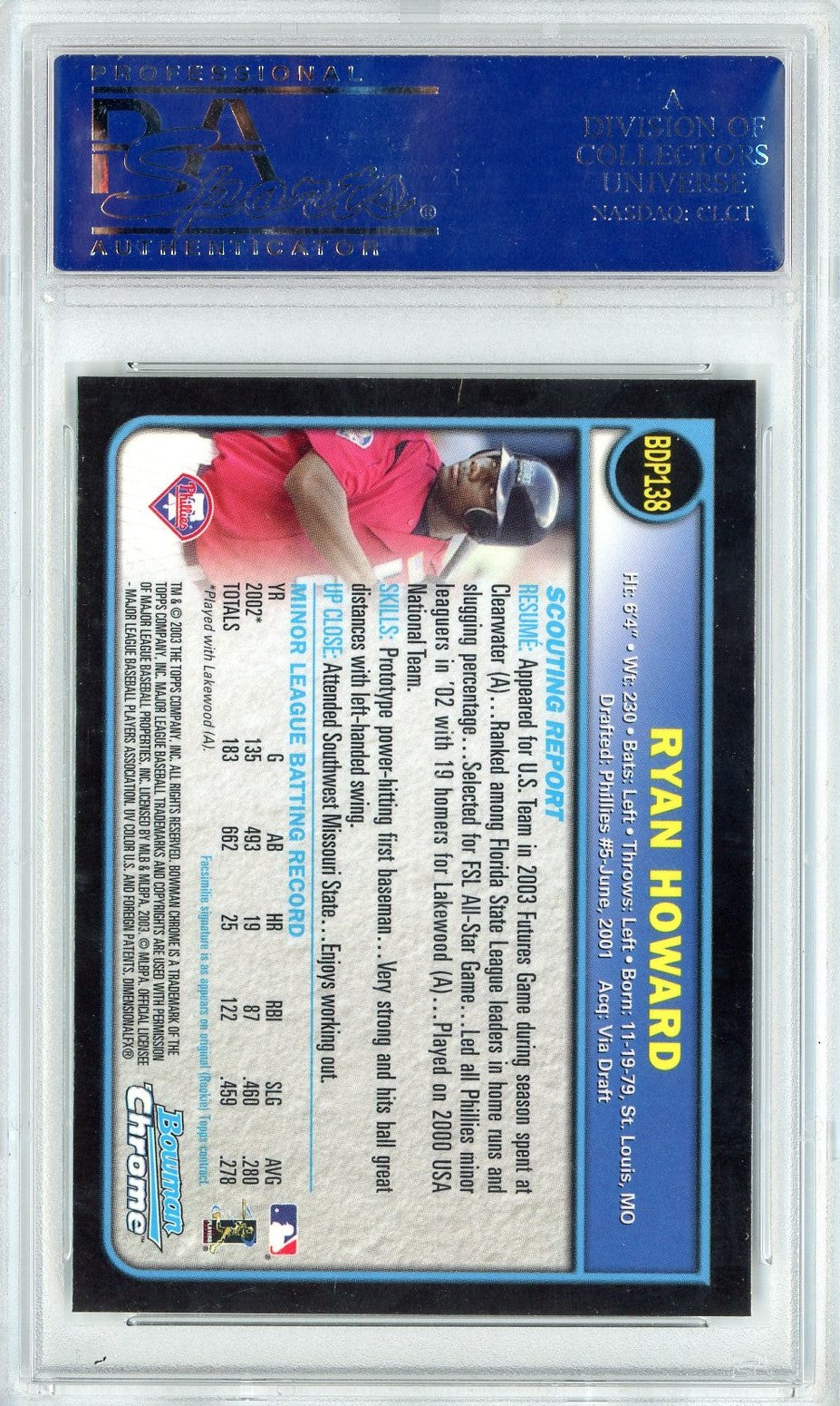 Graded 2003 Bowman Chrome Ryan Howard #138 Draft Picks Rookie RC Baseball Card PSA 10 Gem Mint