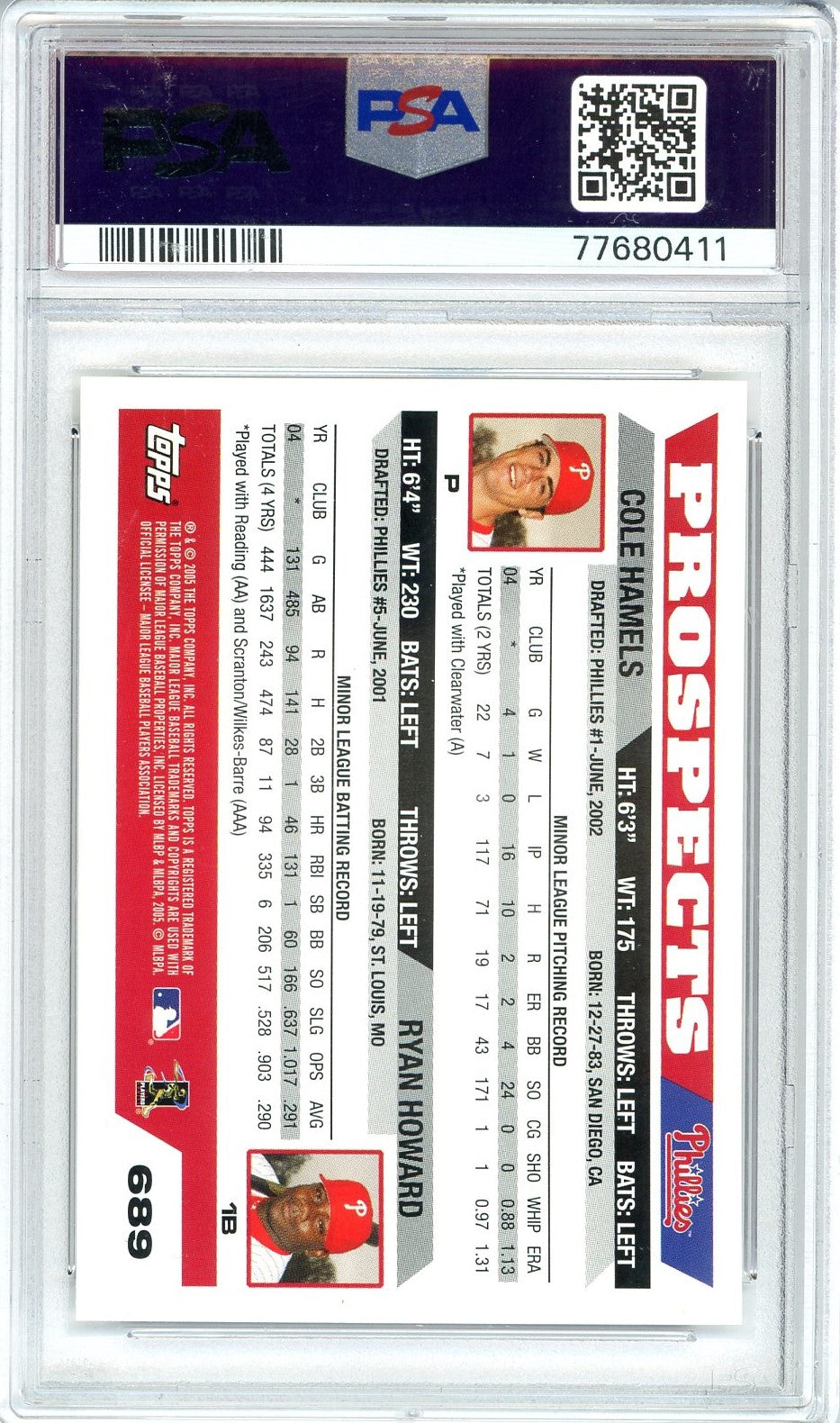 Graded 2005 Topps Ryan Howard/Cole Hamels #689 Baseball Rookie RC Card PSA 10 Gem Mint