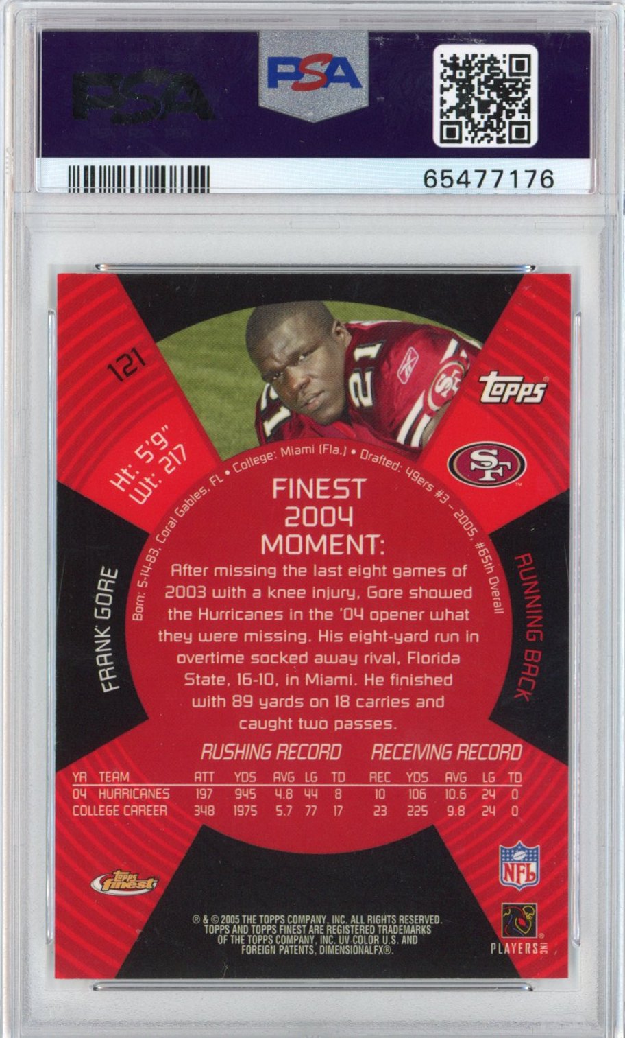 Graded 2005 Topps Finest Frank Gore #121 Rookie RC Football Card PSA 10 Gem Mint