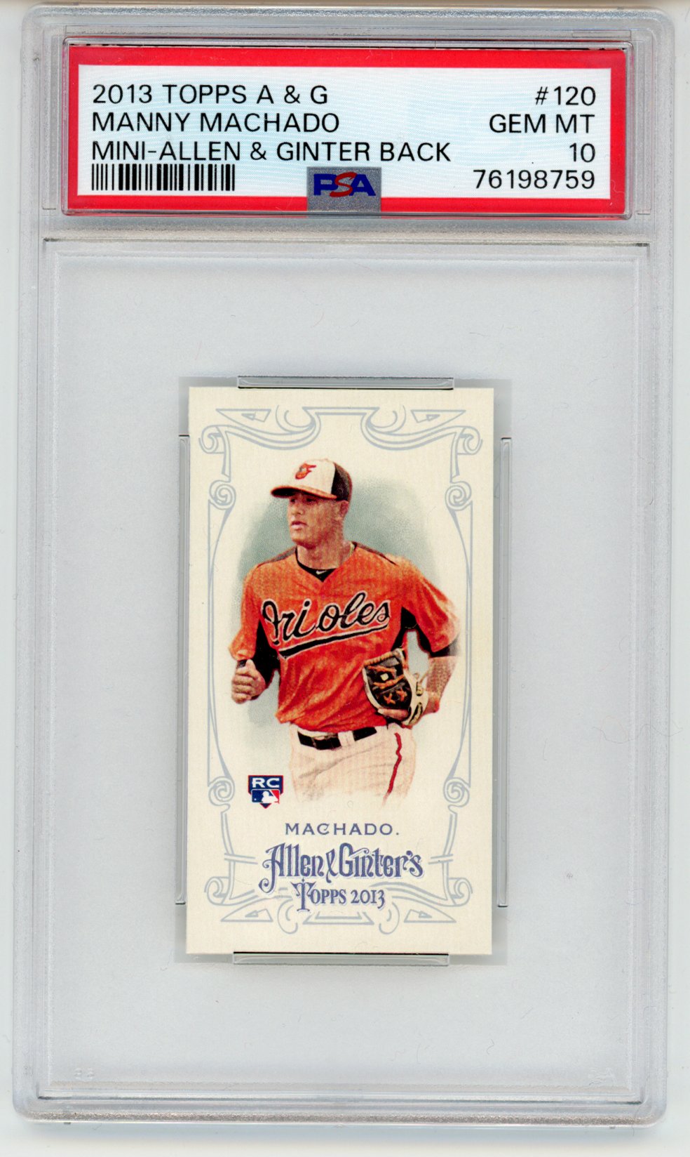 Graded 2013 Topps Mini Allen & Ginter Manny Machado #120 Rookie RC Baseball Card PSA 10 Gem Mint