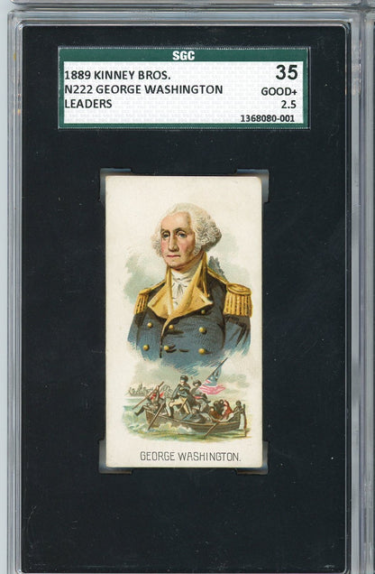 Graded 1889 N222 Kinney Bros. Leaders George Washington Baseball Tobacco Card SGC 2.5 Good