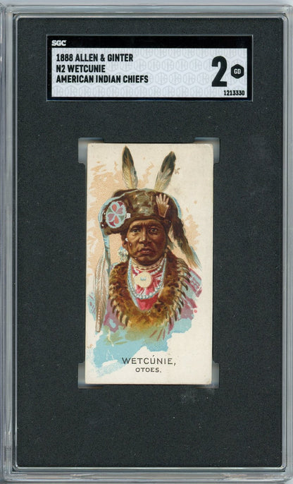 Graded 1888 Allen & Ginter American Indian Chiefs N2 Wetcunie Baseball Tobacco Card SGC 2 Good