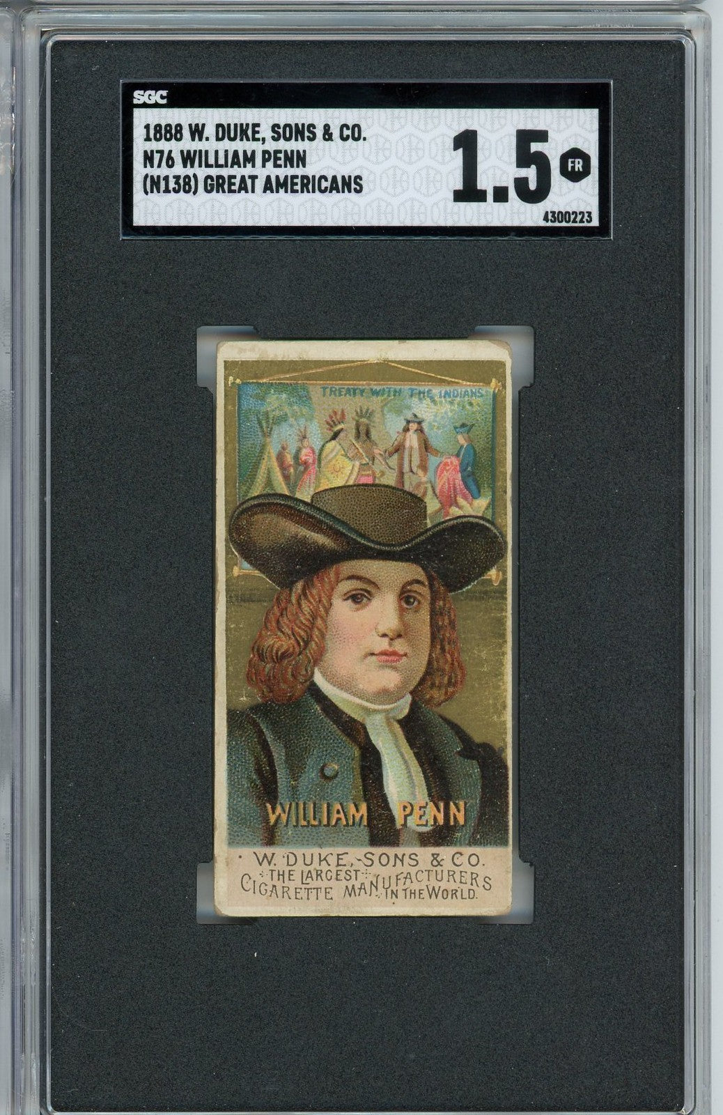 Graded 1888 W. Duke, Sons & Co. N76 Great Americans #N76 William Penn Baseball Tobacco Card SGC 1.5