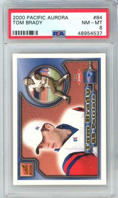 Graded 2000 Pacific Aurora Tom Brady #84 Rookie RC Football Card PSA 8 NM-MT