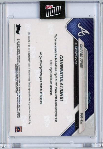 2025 Topps Now Chipper Jones #PMCJ Platinum Member Auto Atlanta Braves Baseball Card