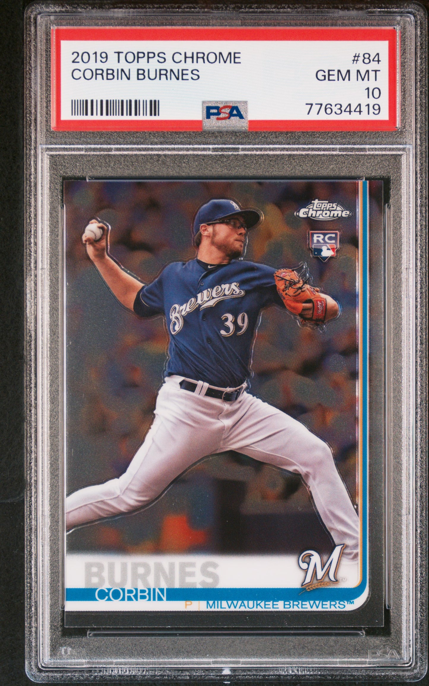 Graded 2019 Topps Chrome Corbin Burnes #84 Rookie RC Baseball Card PSA 10 Gem Mint