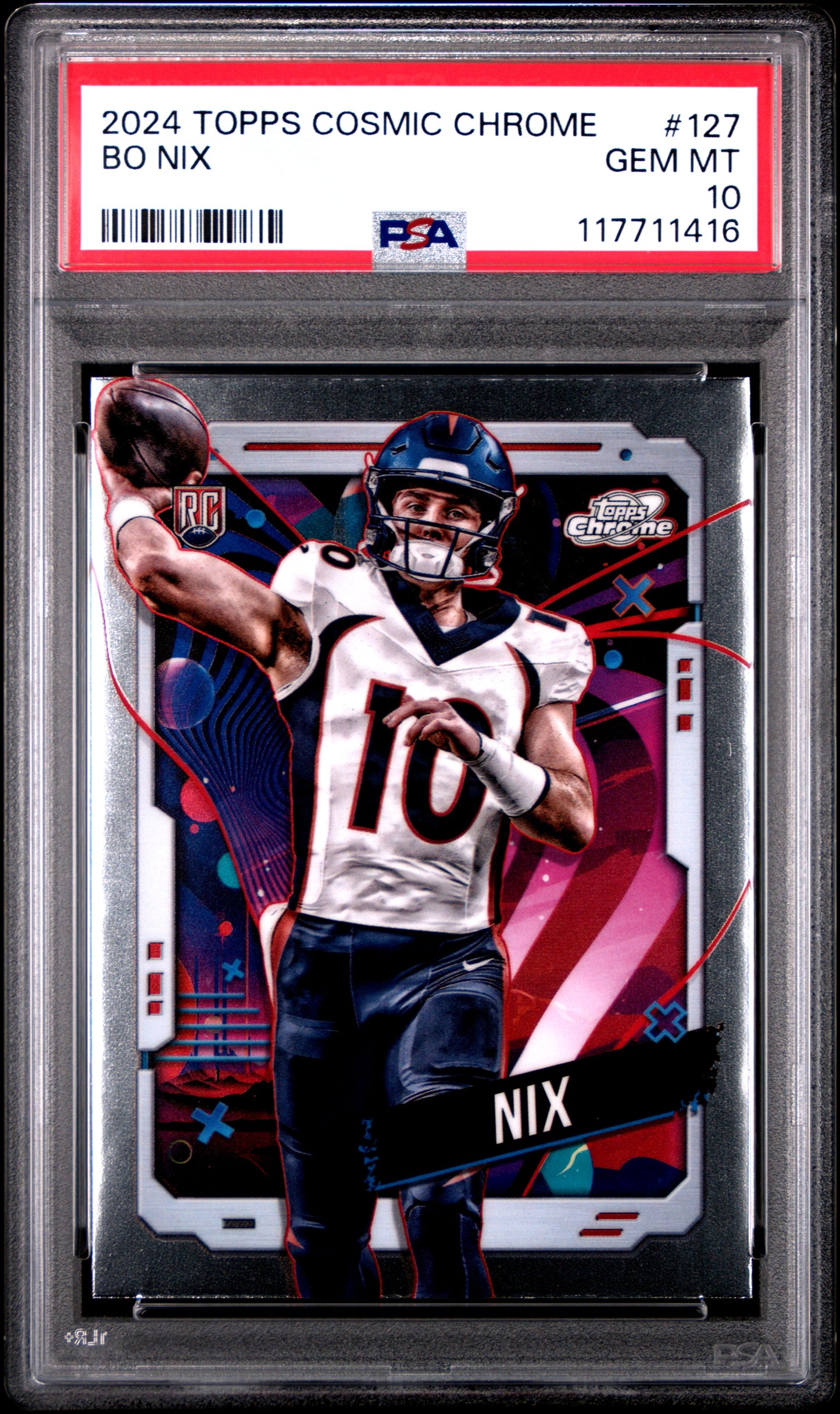 Graded 2024 Topps Cosmic Chrome Bo Nix #127 Rookie RC Football Card PSA 10 Gem Mint