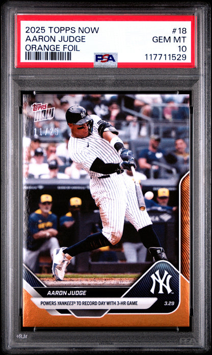 Graded 2025 Topps Now Aaron Judge #18 Orange Foil /25 Baseball Card PSA 10 Gem Mint