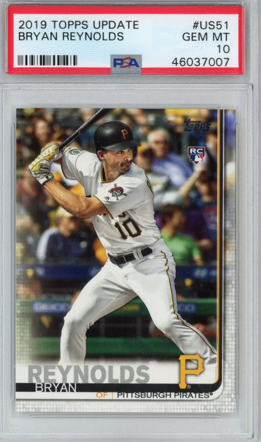 Graded 2019 Topps Update Bryan Reynolds #US51 Rookie RC Baseball Card PSA 10 Gem Mint