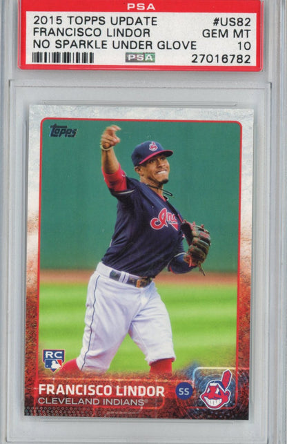 Graded 2015 Topps Update Francisco Lindor #US82 No Sparkle Under Glove Rookie RC Baseball Card PSA 10 Gem Mint